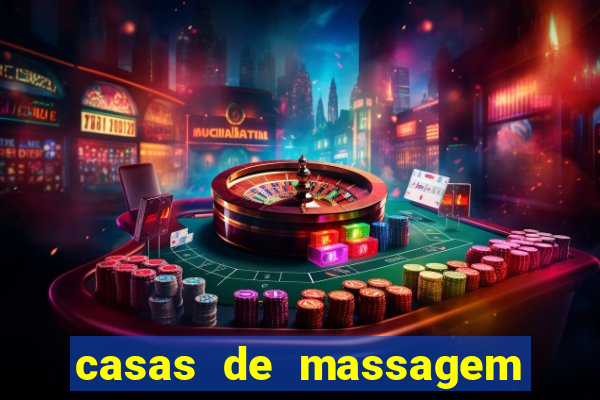 casas de massagem em porto alegre